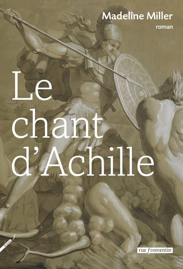 Mon avis sur : Le chant&nbsp;d&rsquo;Achille